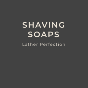 Shaving Soaps